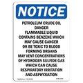 Signmission Safety Sign, OSHA Notice, 5" Height, Petroleum Crude Oil Danger Flammable Sign, Portrait OS-NS-D-35-V-17249